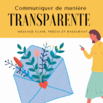 communiquer de maniere transparente