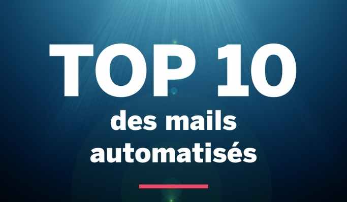 10 Exemples De Mails Automatisés Qui Convertissent