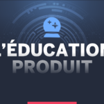 éducation produit